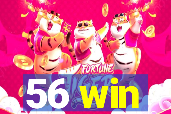 56 win